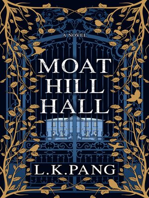 cover image of Moat Hill Hall